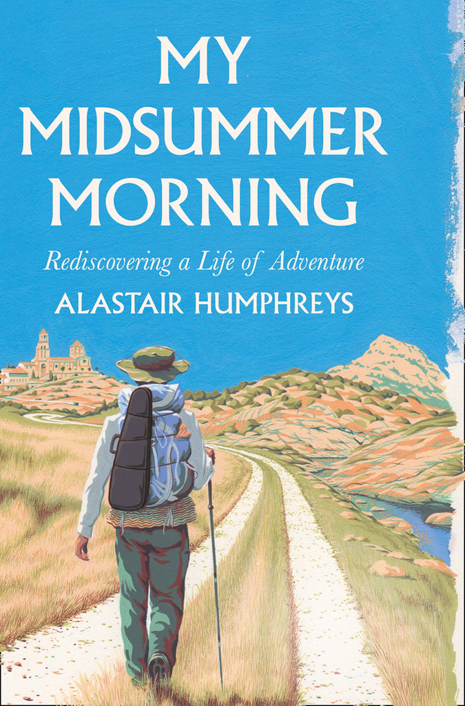 My Midsummer Morning by Alastair Humphreys