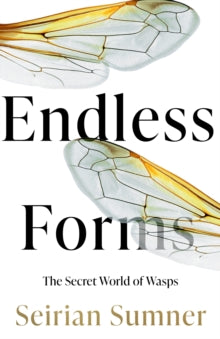 Endless Forms by Seirian Sumner