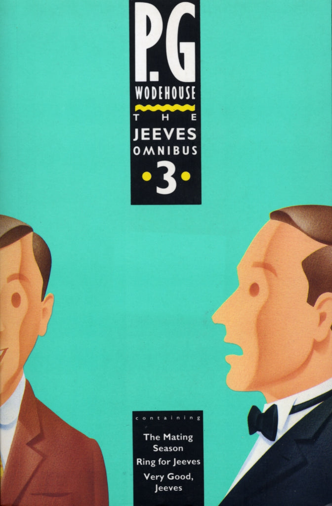 The Jeeves Omnibus - Vol 3 by P.G. Wodehouse