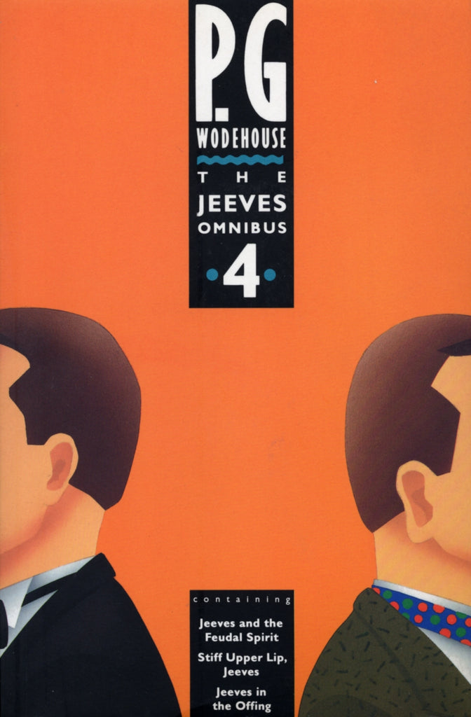 The Jeeves Omnibus - Vol 4 by P.G. Wodehouse