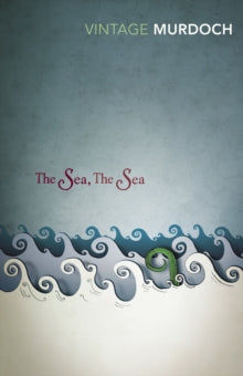The Sea, The Sea by Iris Murdoch