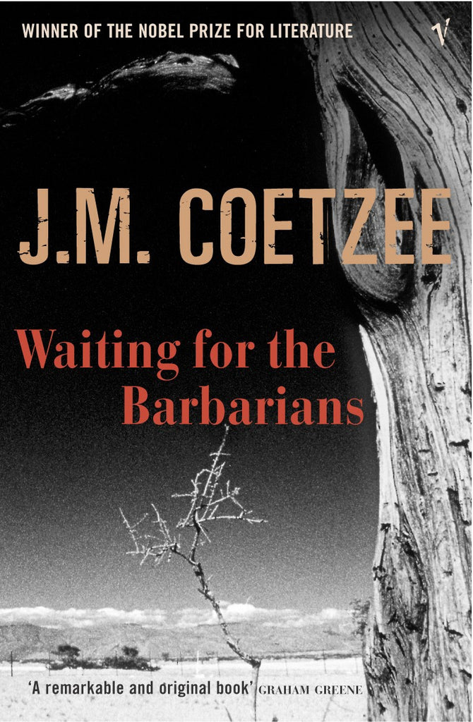 Waiting For The Barbarians by J.M. Coetzee