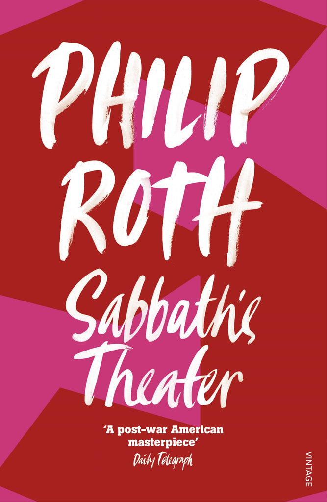 Sabbath’s Theater by Philip Roth