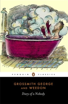 The Diary of a Nobody by George Grossmith & Weedon Grossmith