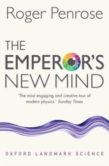 The Emperor's New Mind by Roger Penrose