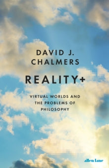 Reality+ by David J. Chalmers