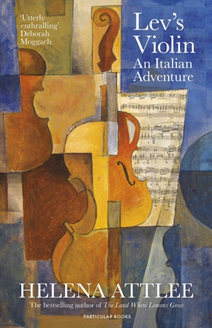 Lev's Violin by Helena Attlee