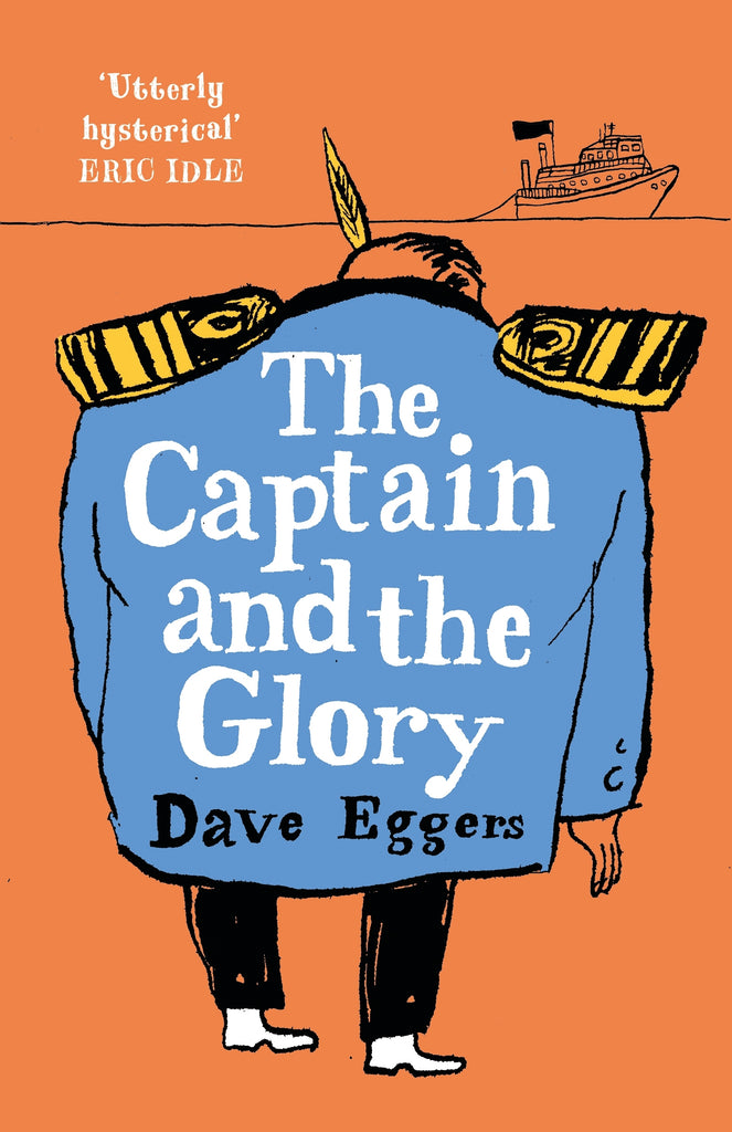 Dave Eggers by The Captain and the Glory