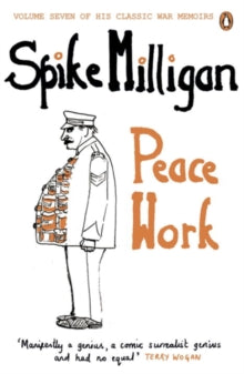 Peace Work by Spike Milligan