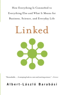 Linked by Albert-laszlo Barabasi