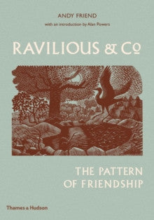 Ravilious & Co : The Pattern of Friendship