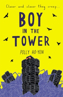 Boy in the Tower by Polly Ho-Yen