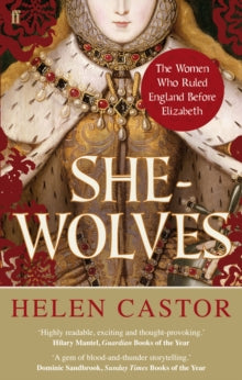 She-Wolves by Helen Castor