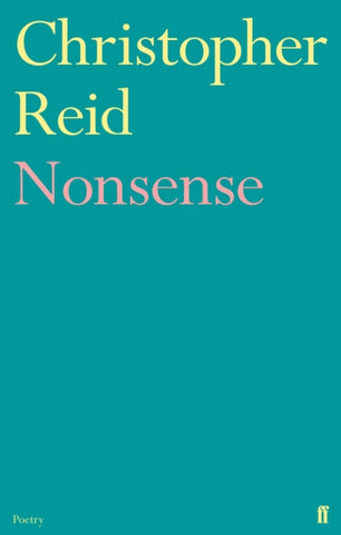 Nonsense by Christopher Reid