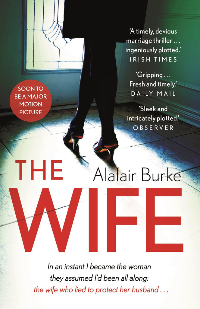 The Wife by Alafair Burke