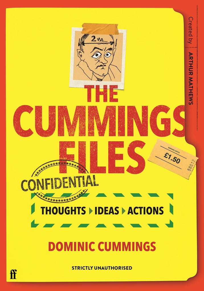 The Cummings Files: CONFIDENTIAL by Arthur Mathews