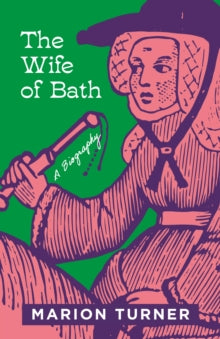 The Wife of Bath by Marion Turner