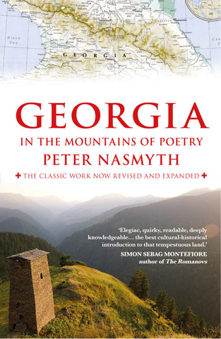 Georgia in the Mountains of Poetry by Peter Nasmyth