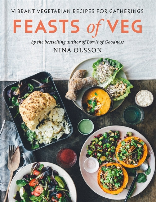 Feasts of Veg by Nina Olsson