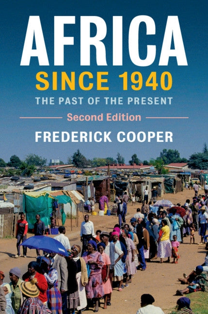 Africa since 1940 by Frederick Cooper