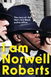 I Am Norwell Roberts by Norwell Roberts
