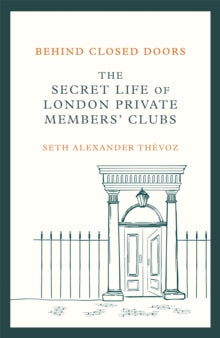 Behind Closed Doors by Seth Alexander Thevoz