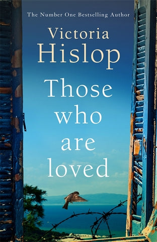 Those Who Are Loved by Victoria Hislop