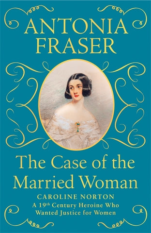 The Case of the Married Woman by Lady Antonia Fraser