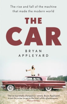 The Car by Bryan Appleyard