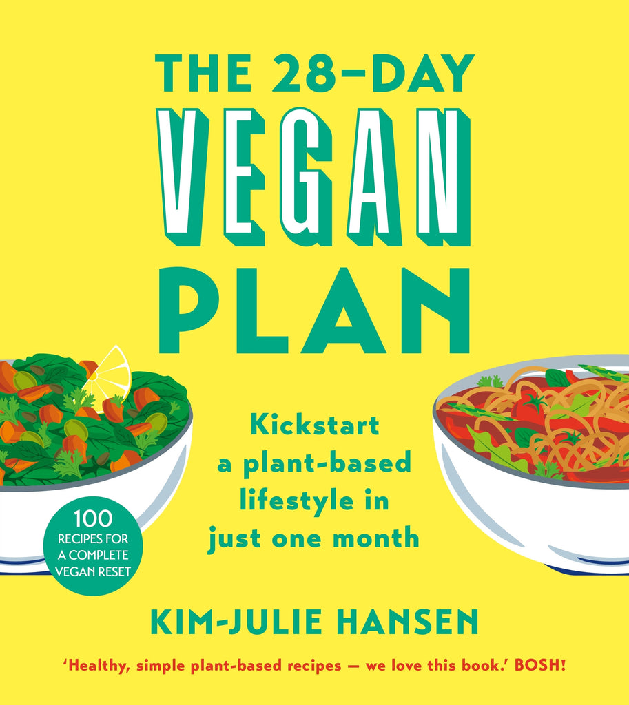 The 28-Day Vegan Plan by Kim Julie Hansen