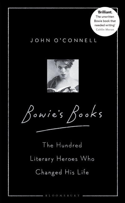 Bowie’s Books by John O’Connell