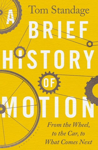 A Brief History of Motion by Tom Standage
