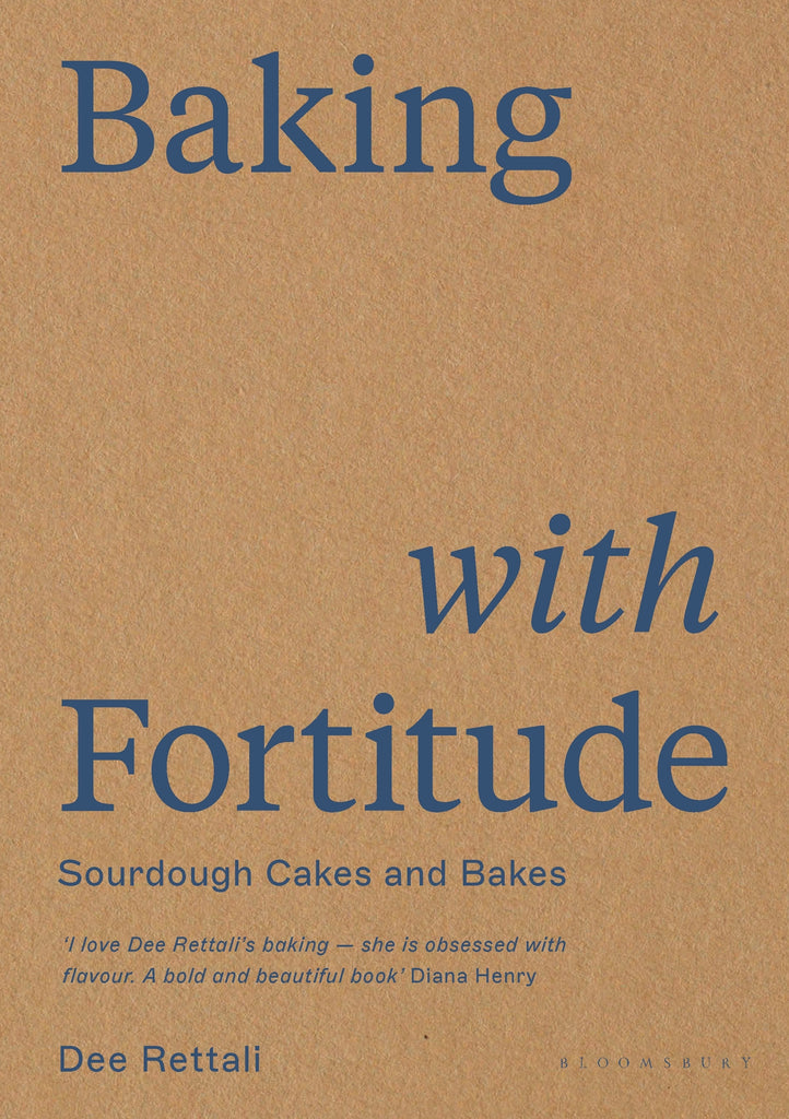 Baking with Fortitude by Dee Rettali