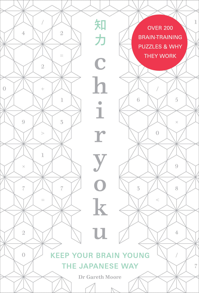Chiryoku: Keep your brain young the Japanese way