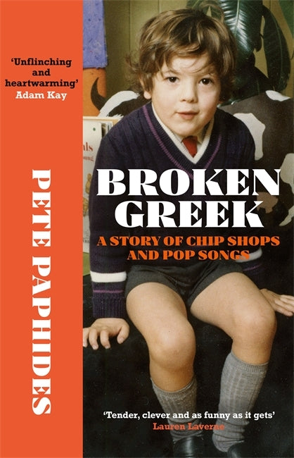 Broken Greek by Pete Paphides