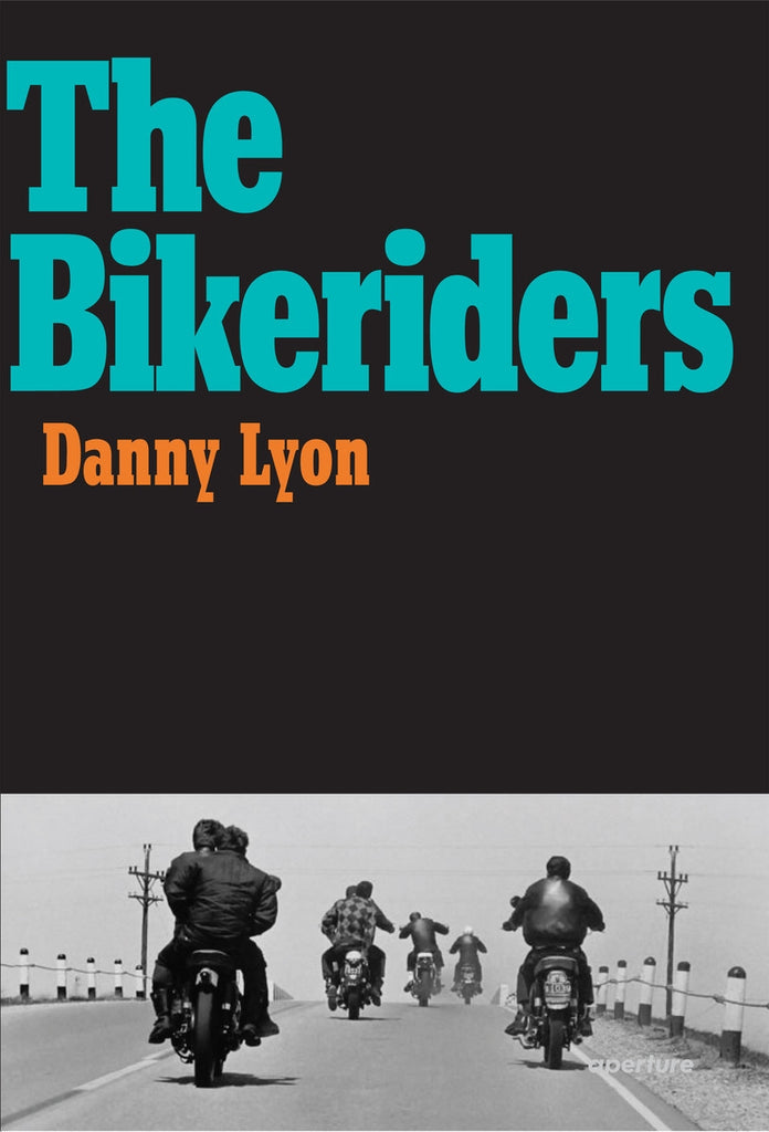 The Bikeriders by Danny Lyon