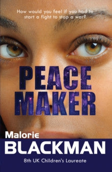 Peace Maker by Malorie Blackman