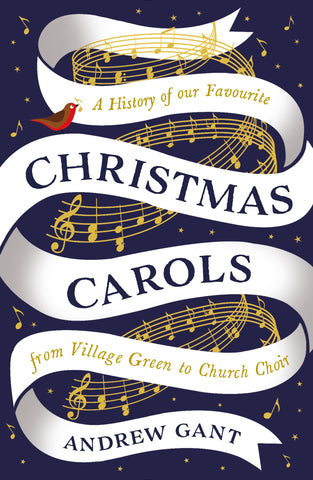 Christmas Carols by Andrew Gant