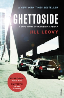 Ghettoside by Jill Leovy