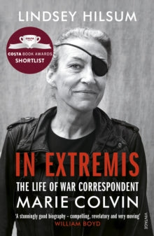 In Extremis by Lindsey Hilsum