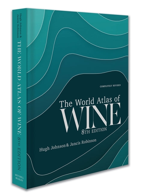 World Atlas of Wine 8th Edition by Hugh Johnson