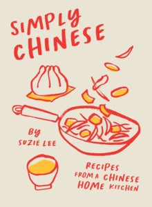 Simply Chinese by Suzie Lee