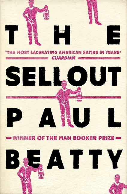 The Sellout by Paul Beatty