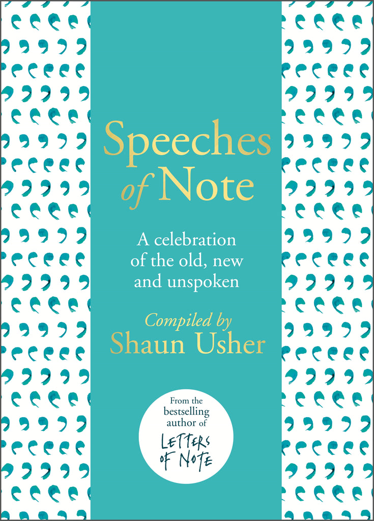 Speeches of Note by Shaun Usher