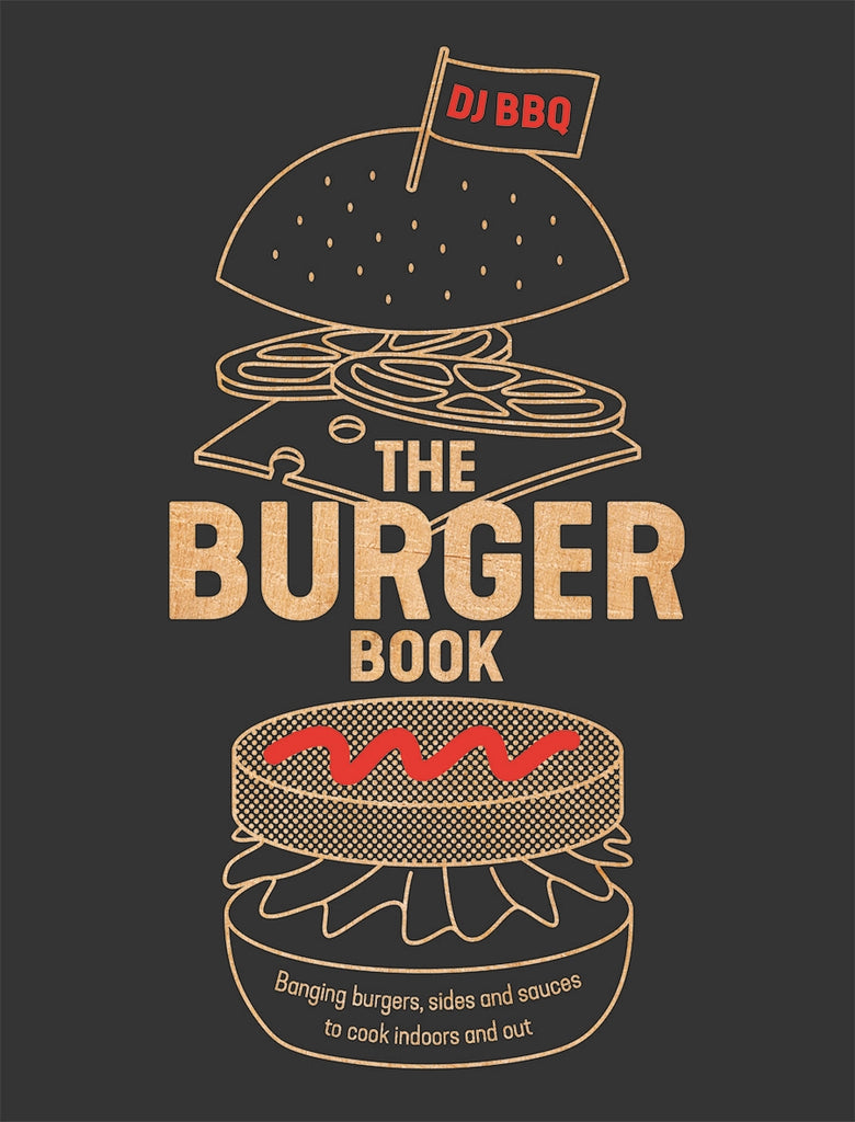 The Burger Book by Christian (DJ BBQ) Stevenson