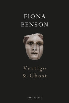 Vertigo & Ghost by Fiona Benson