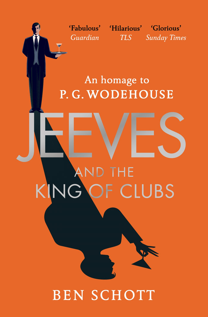Jeeves and the King of Clubs by Ben Schott
