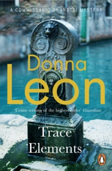 Trace Elements by Donna Leon