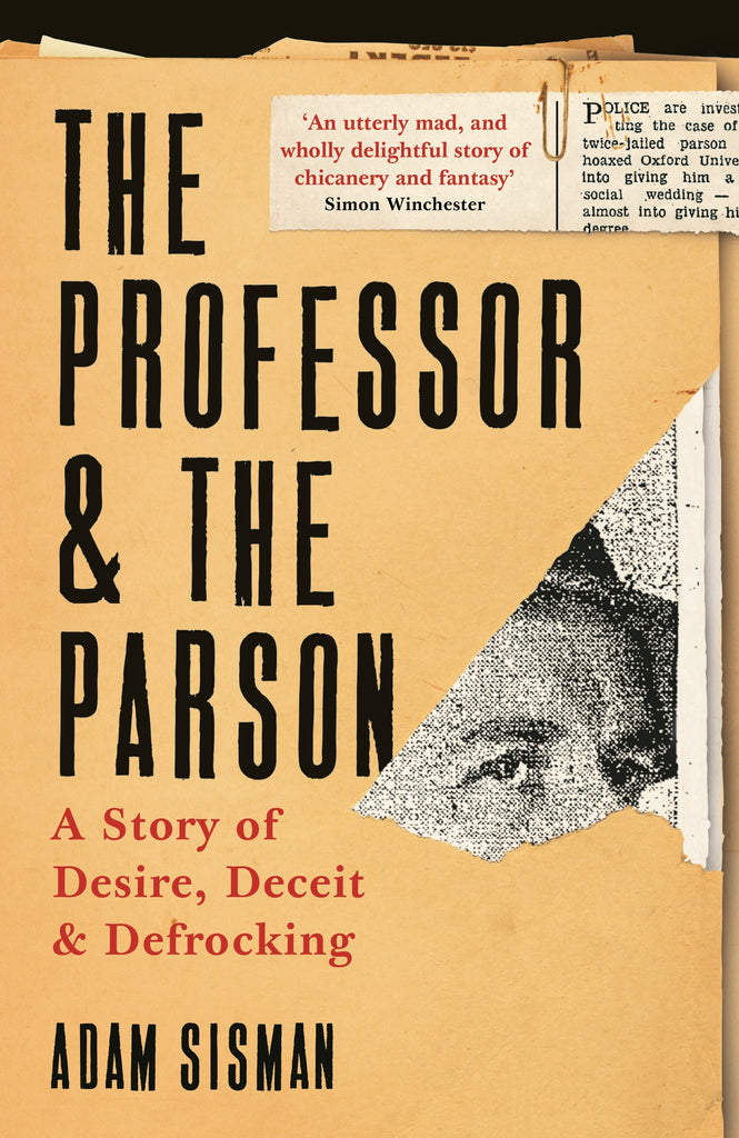 The Professor and the Parson by Adam Sisman