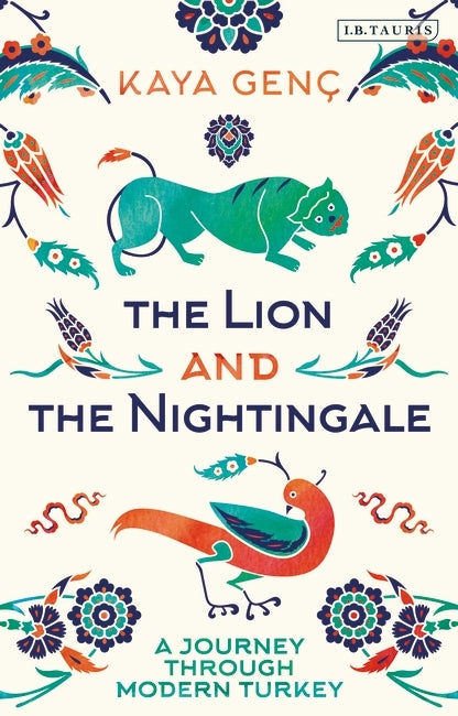 The Lion and the Nightingale by Kaya Genc